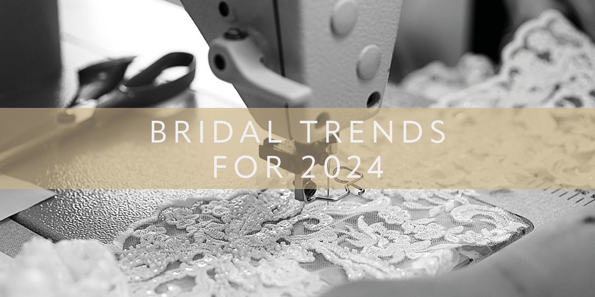 2024 wedding trends, bridal trends for the new year